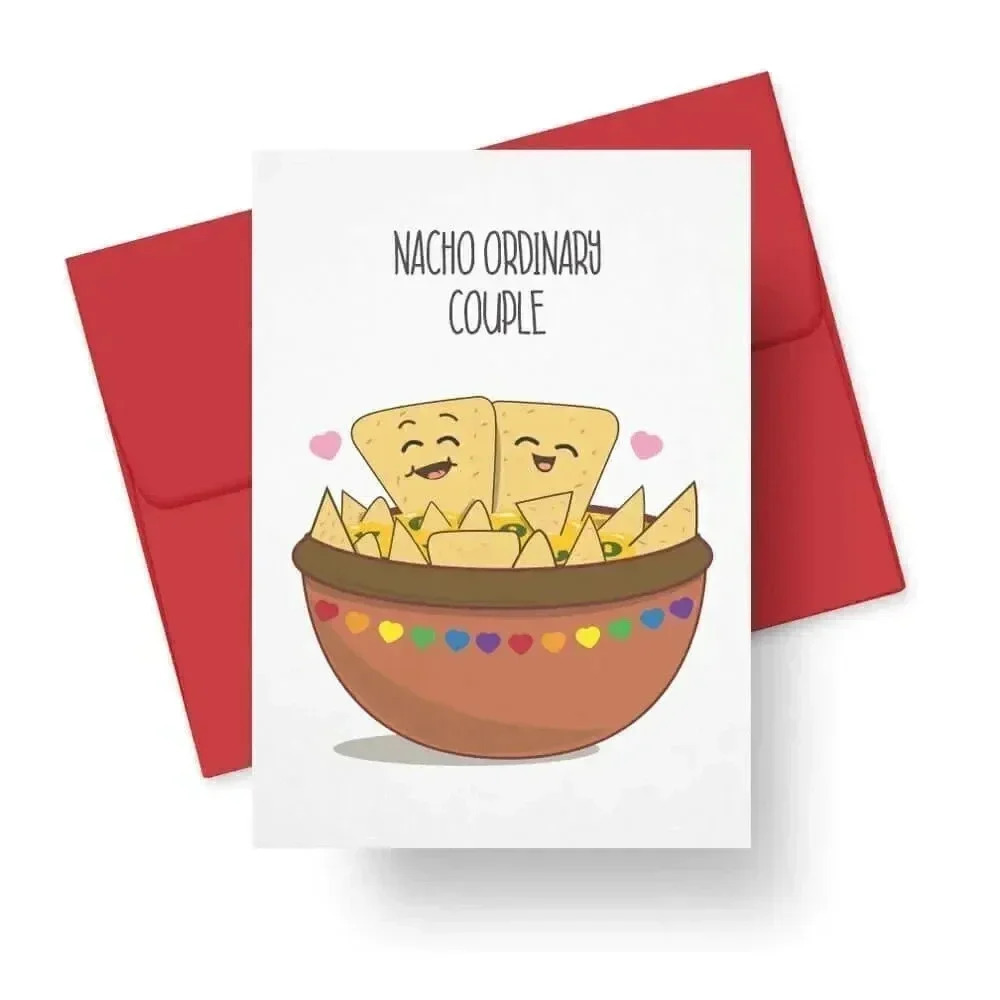 “Nacho Ordinary Couple” Card